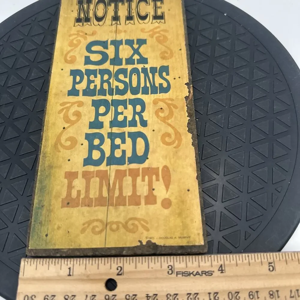 Vintage 1970s Wallace Berrie Wall Plaque Sign “Six Person Per Bed Limit..